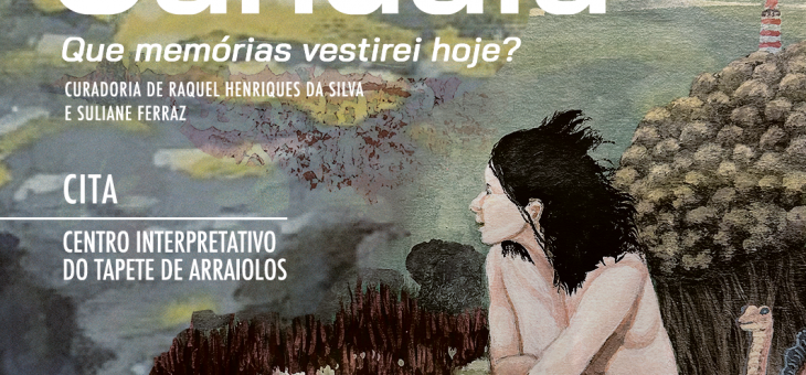 Exposição: “Zé Gandaia – Que memórias vestirei hoje?